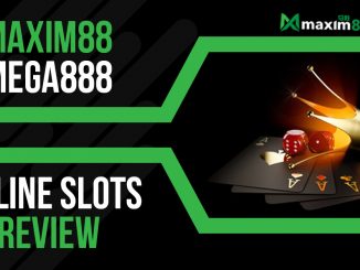 Maxim88 Mega888 Online Slots Review
