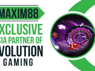 Partnership between Evolution Gaming and Maxim88